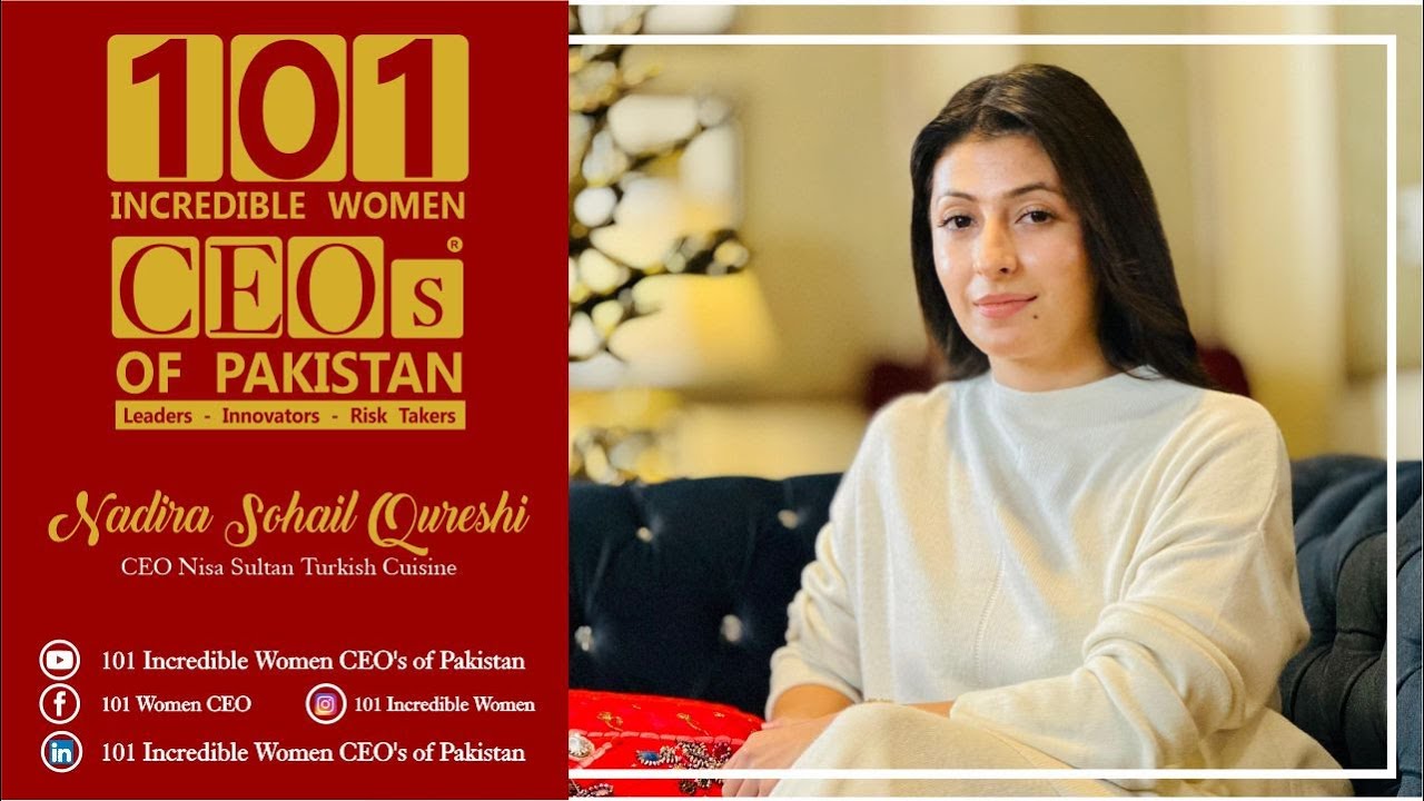Ms Nadira Sohail Qureshi - CEO of Nisa Sultan Turkish Cuisine