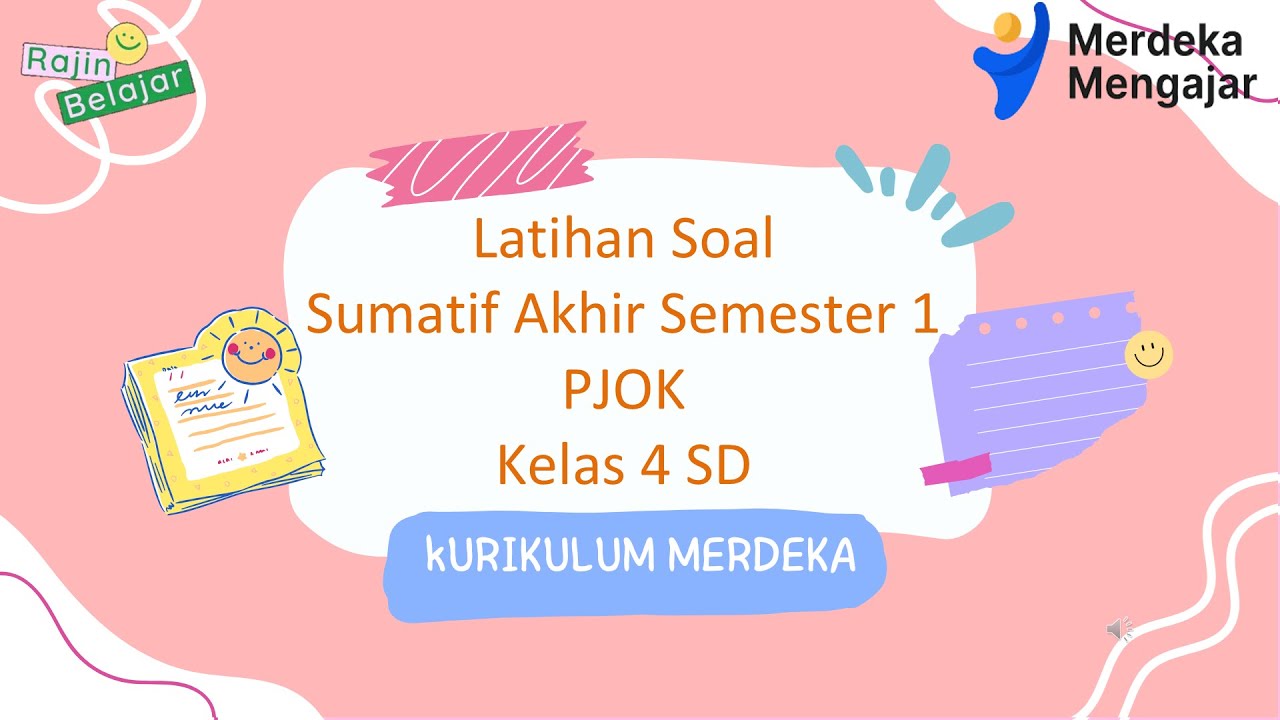 Latihan Soal Sumatif Akhir Semester 1 PJOK Kelas 4 SD Kurikulum Merdeka