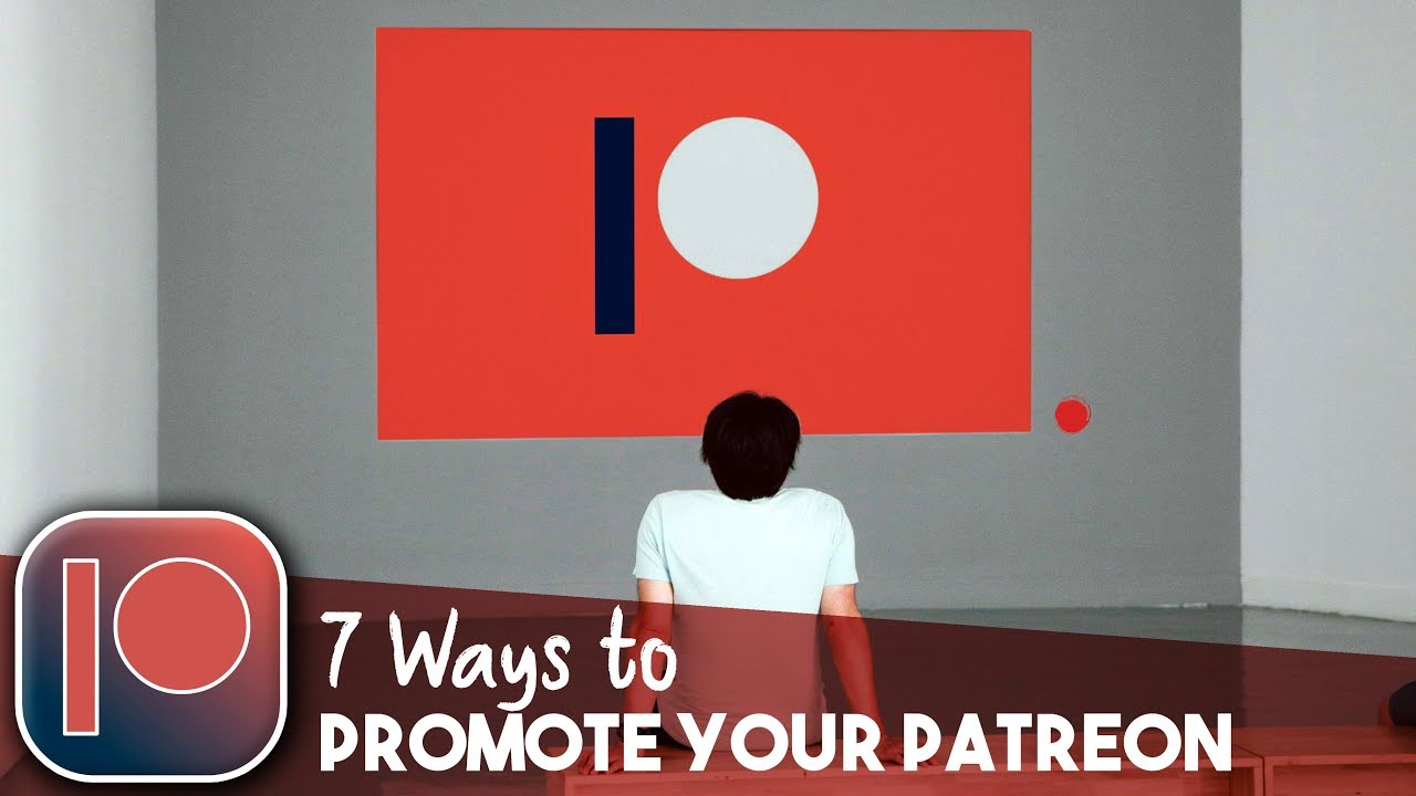 Patreon Artists: How to Promote Your Channel?
