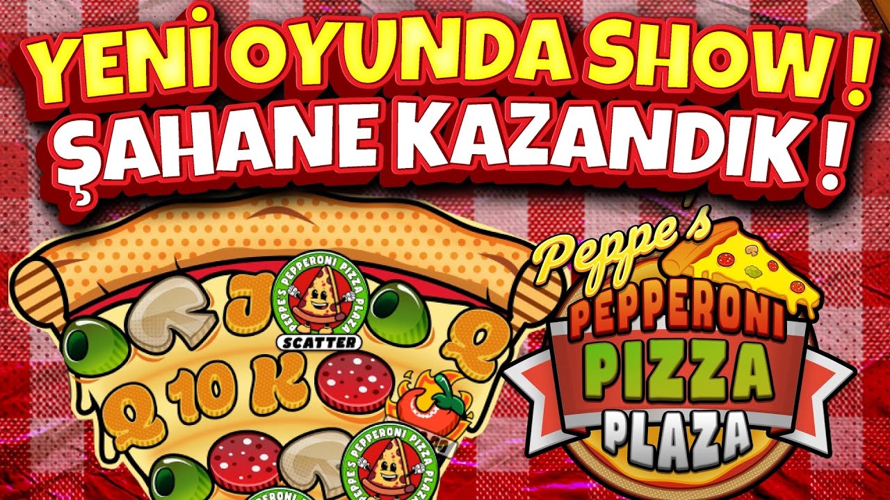YENİ SLOT OYUNU PEPPE'S PEPPERONI PIZZA PLAZA YENİ OYUNDA SHOW ! ŞAHANE KAZANDIK !