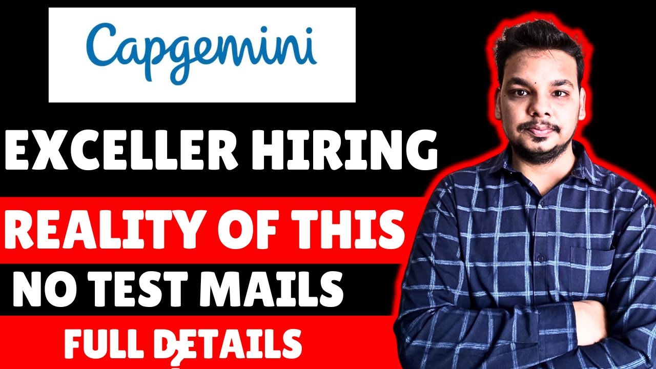 Reality of Capgemini Exceller Hiring 2025 | Capgemini Hiring | Details | You Will Get Assessment ?