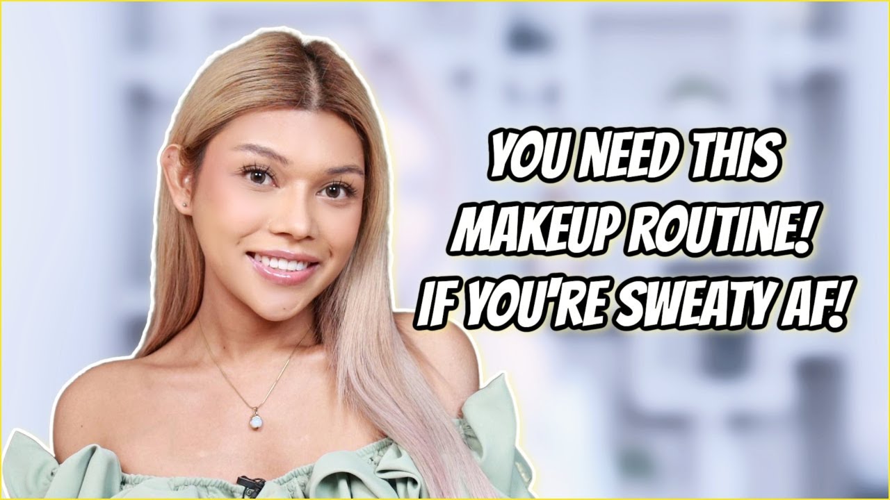 SUMMER MAKEUP ROUTINE! + ANTI-HULAS AND LAPOT MAKEUP HACKS! ☀️✨