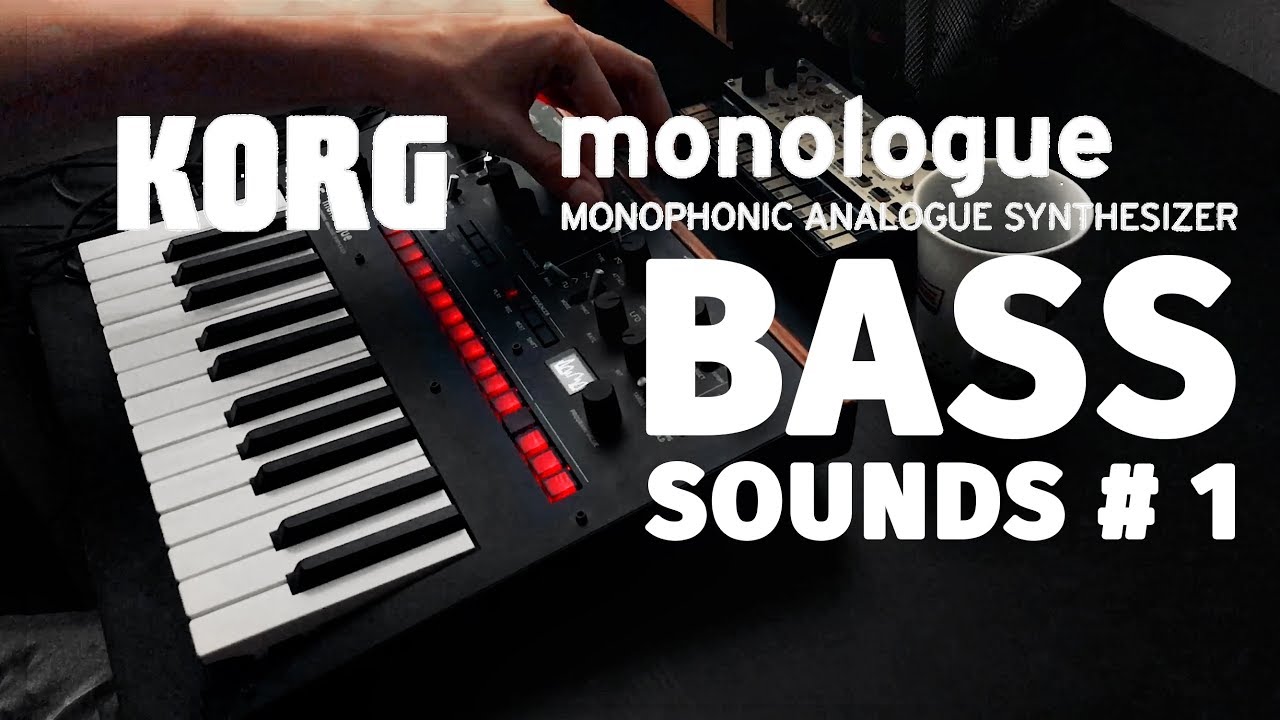Korg Monologue - Bass Sounds #1