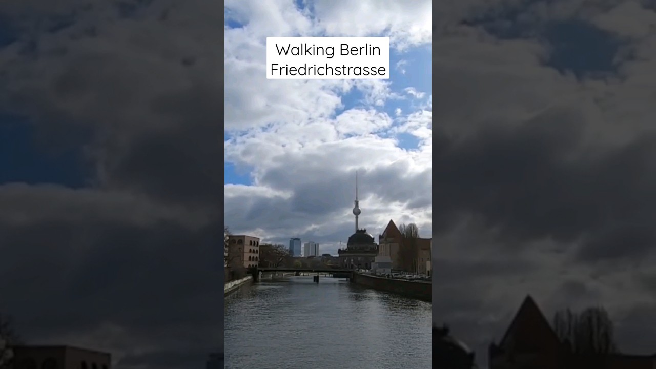 walking Berlin Friedrichstrasse 2023 #Berlin #Walkberlin #berlintour