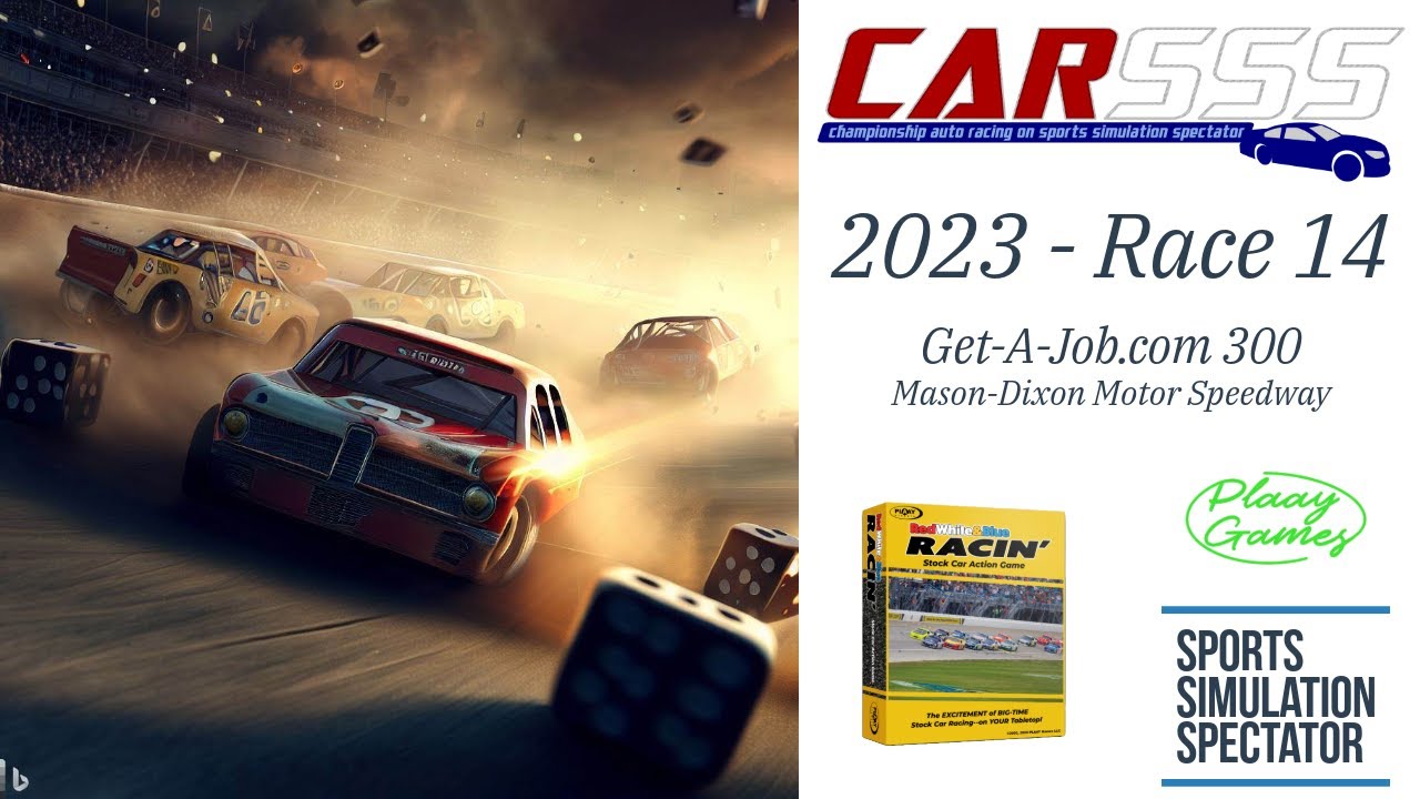 Red, White & Blue Racin': 2023 CARSSS Get-A-Job.com 300 [Week 14]