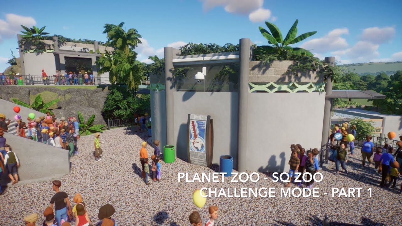 Planet Zoo - Challenge Mode - SQ Zoo - Part 1