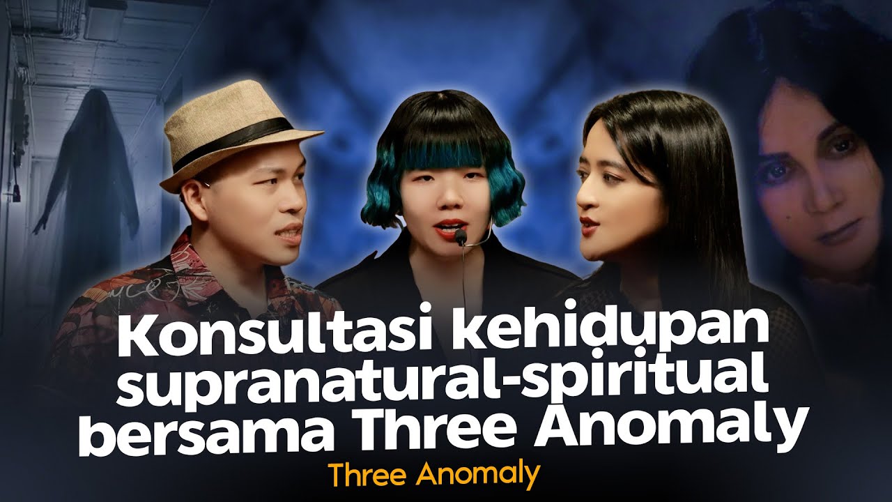 Episode Spesial Ditonton Live oleh Kuntilanak with @ThreeAnomaly| Forbidden Conversation