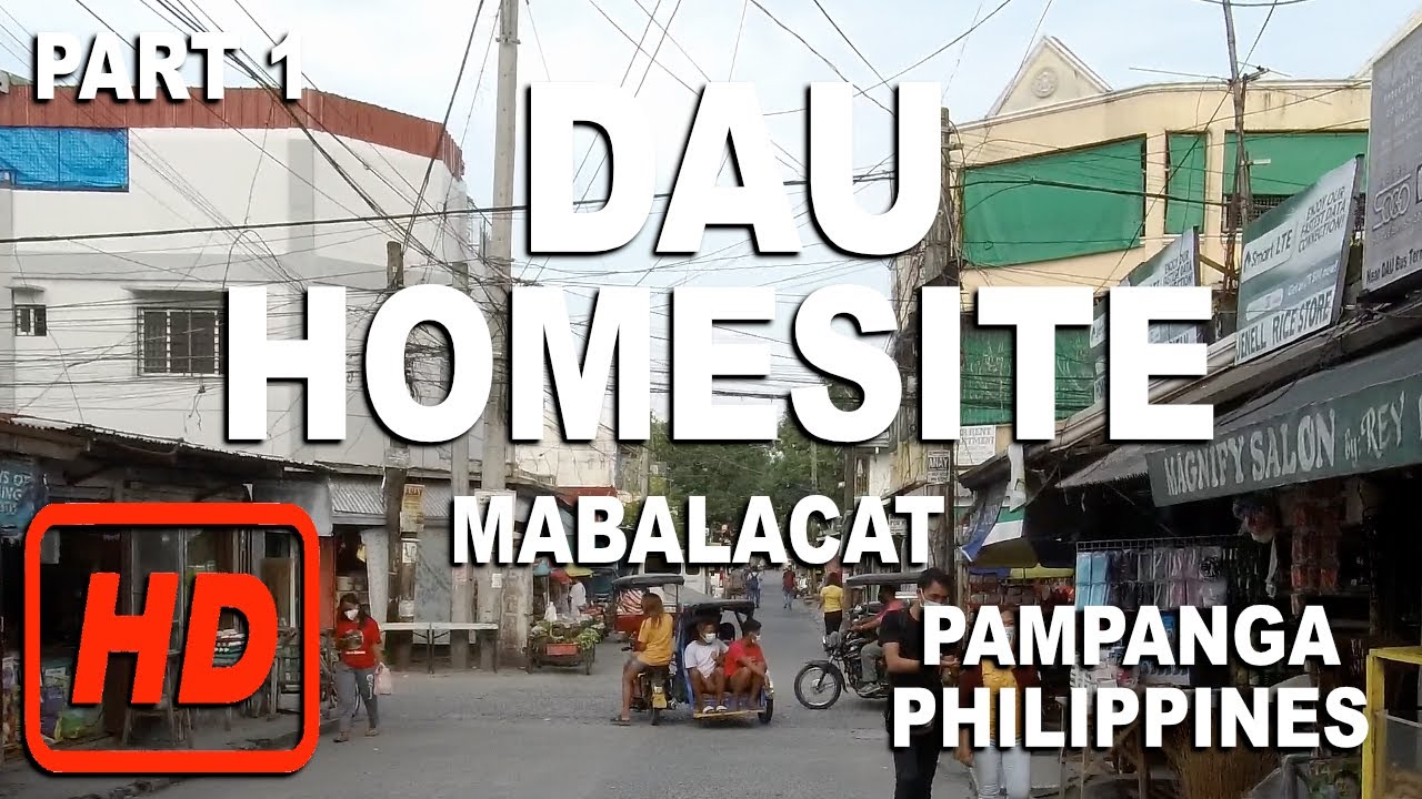 DAU HOMESITE | PART 1 | DAU MABALACAT,  PAMPANGA , PHILIPPINES | HD | BARANGAY VIRTUAL CAM