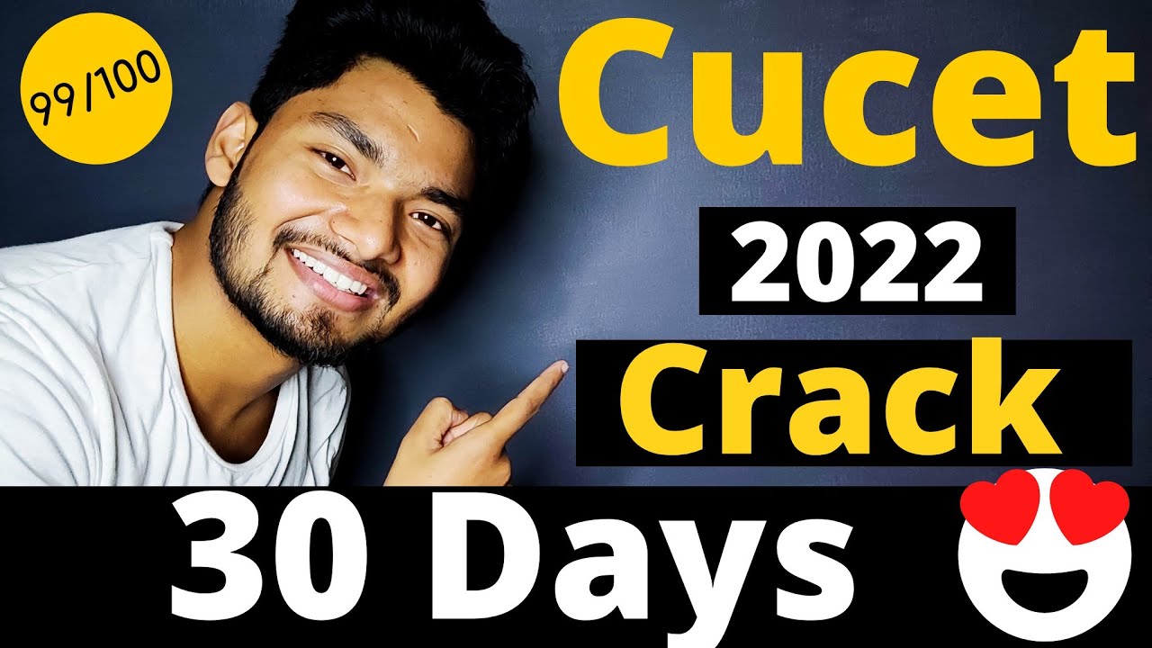 CUCET 2022 | CRACK IN 30 DAYS 🔥Preparation Strategy