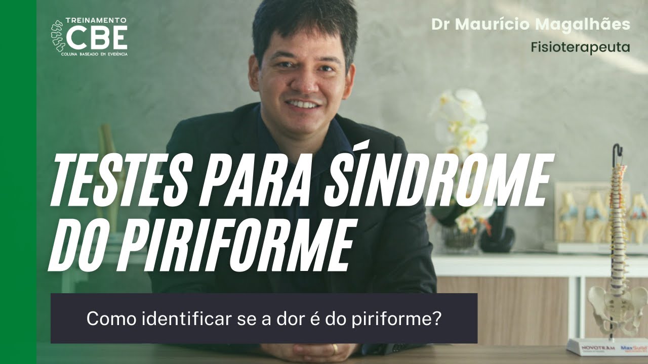 COMO FAZER O DIAGNÓSTICO FUNCIONAL DA SÍNDROME DO PIRIFORME | Mauricio Magalhaes