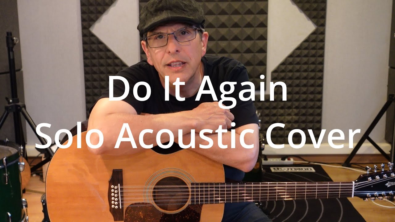 Do It Again (Steely Dan), acoustic cover and tutorial
