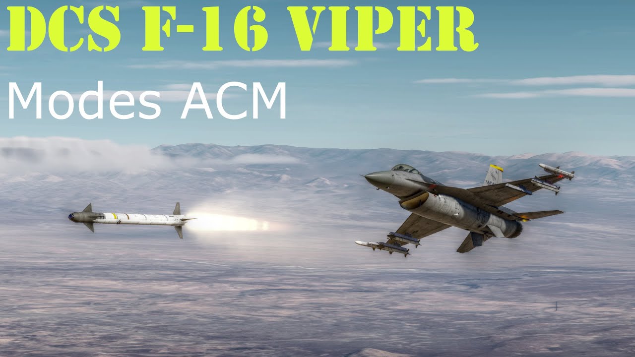 Apprivoisez les modes combat du F-16 en Français. #dcswqc