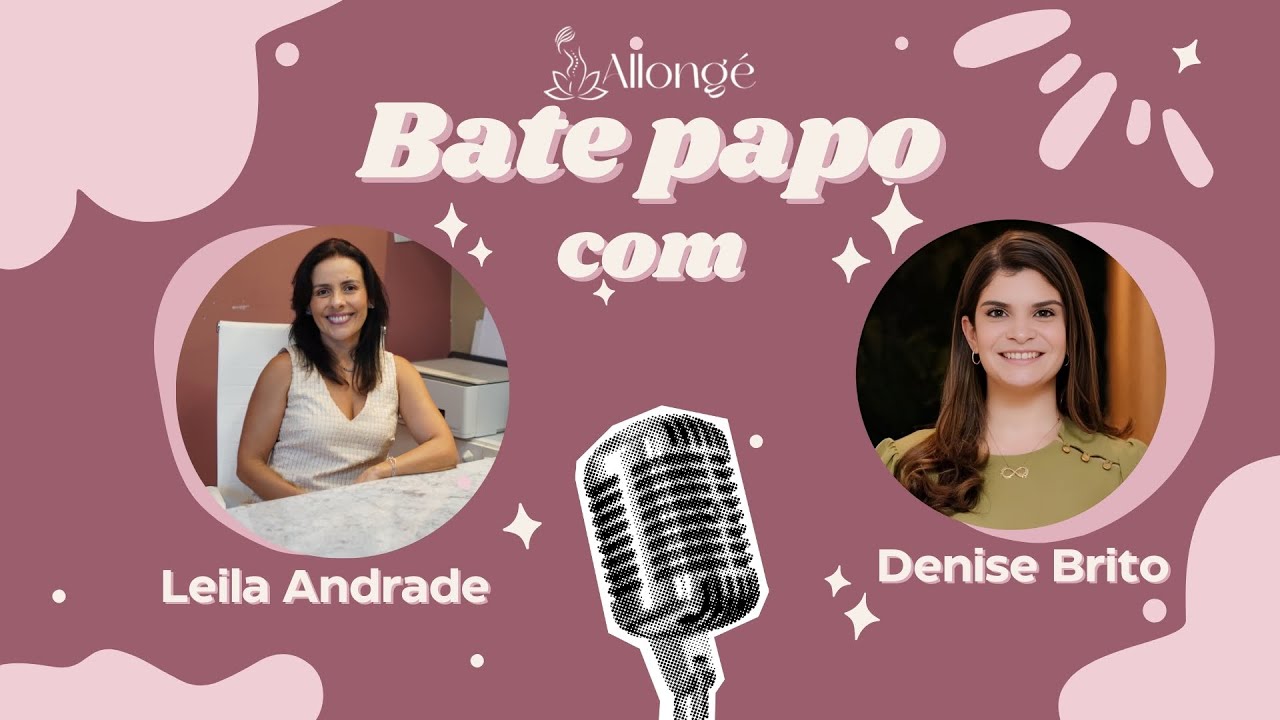 Corpo, Autoestima e Bem-Estar Feminino | Allong&eacute; Podcast - Ep.1