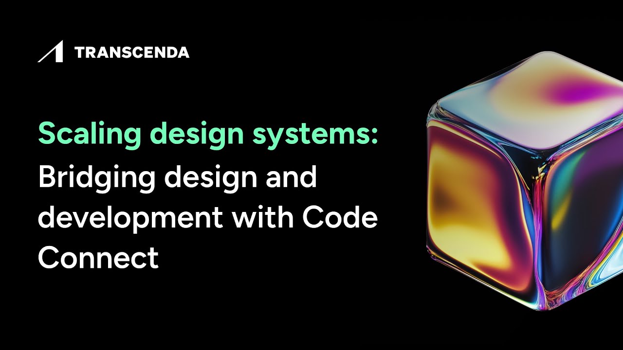 Scaling design systems: Bridging design and development with Code Connect