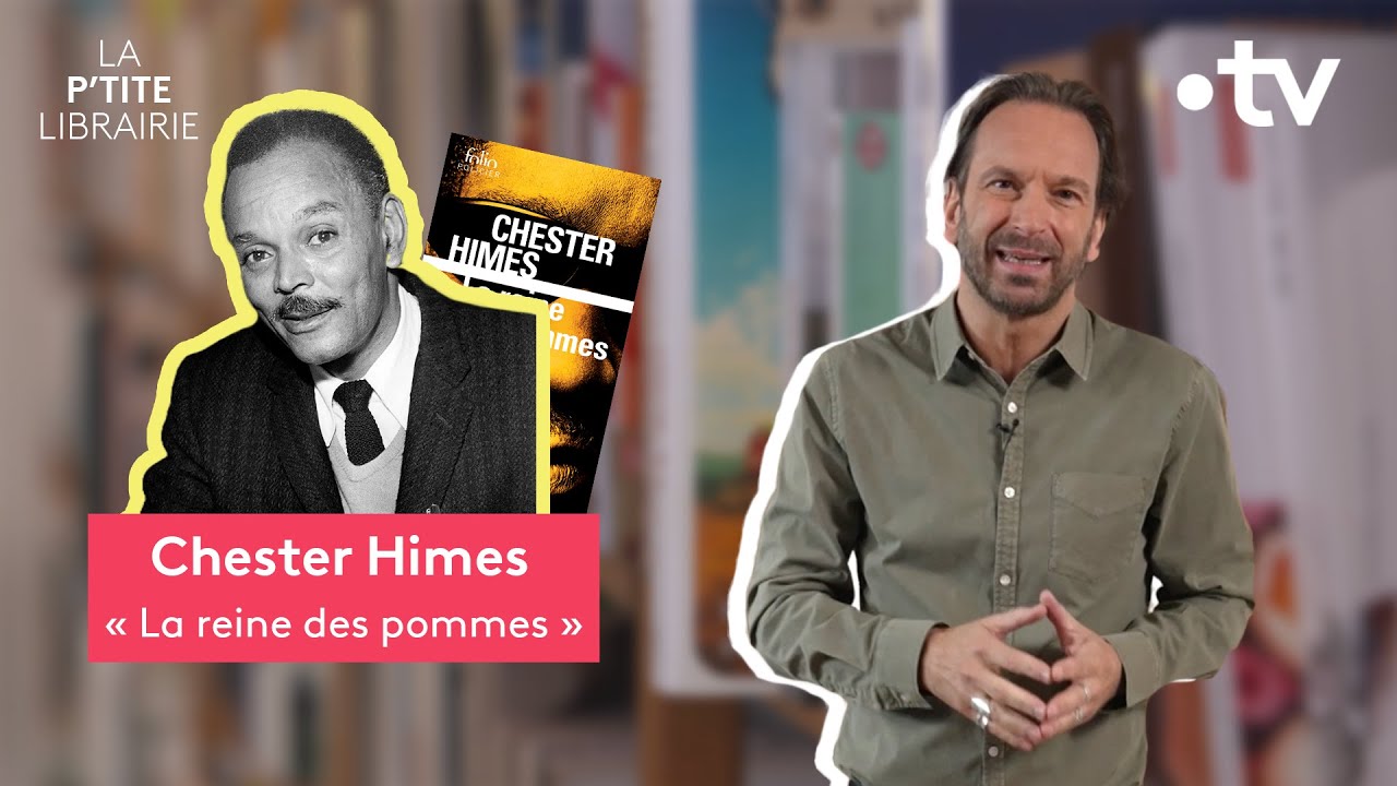 CHESTER HIMES / LA REINE DES POMMES / LA P'TITE LIBRAIRIE