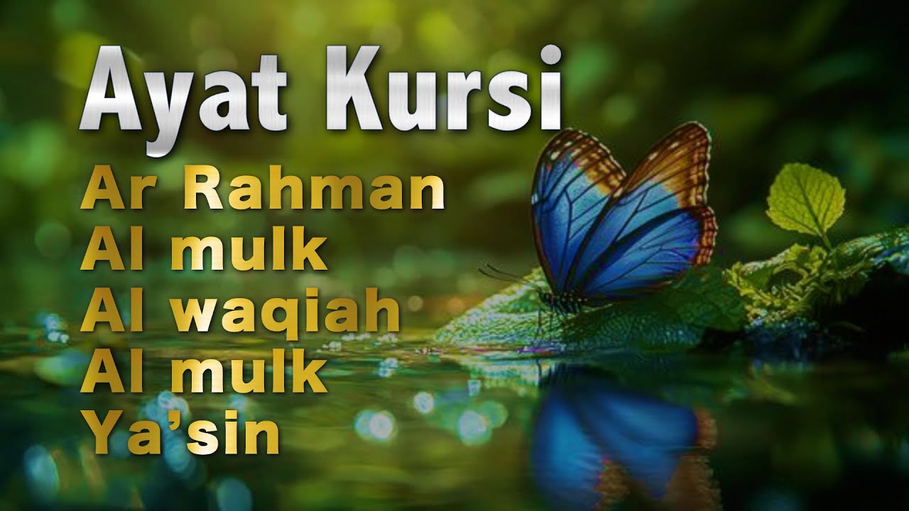 MERDU | AYAT KURSI 7x, Yasin,Ar Rahman,Al Waqiah,Al Mulk, Al Kahfi, Al Fatihah, Ikhlas,Falaq, An Nas