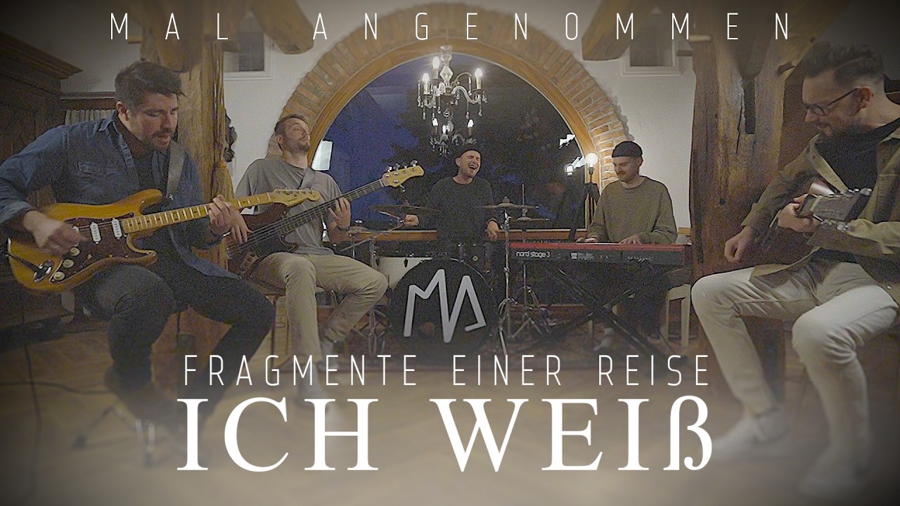 MAL ANGENOMMEN - Ich weiß (offizielles Musikvideo) [2026]