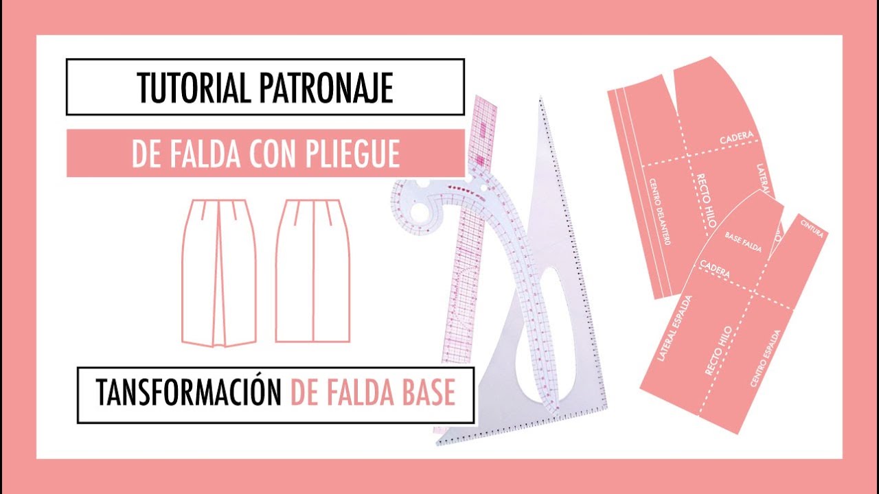 #5 TUTORIAL PATRONAJE FALDA CON PLIEGUES. TRANSFORMACIÓN DE FALDA BASE