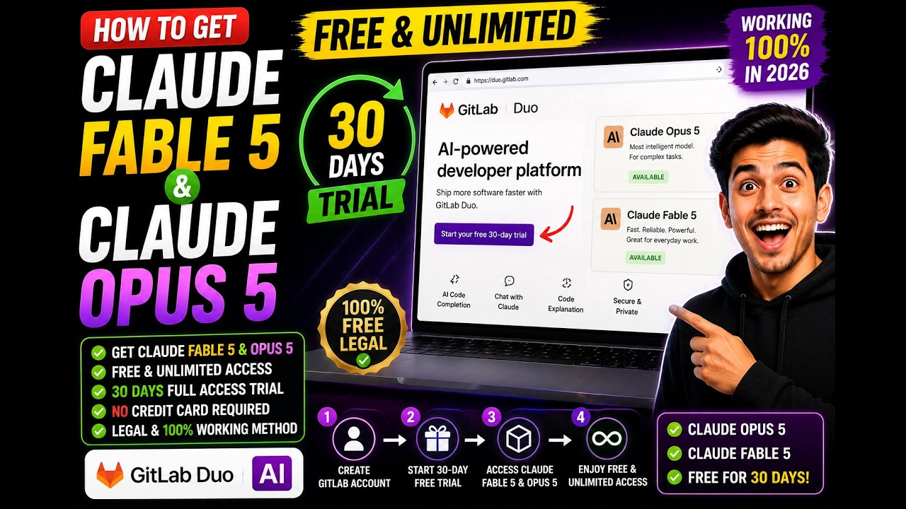 Как получить Claude Fable 5 и Claude Opus 5 БЕСПЛАТНО: 30-дневная пробная версия на сайте Gitlab Duo