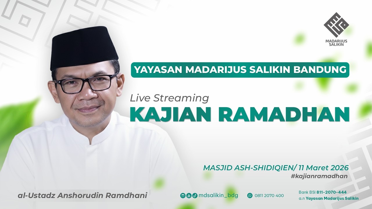 [Kajian Umum Menjelang Ifthar] al-Ustadz Anshorudin Ramdhani