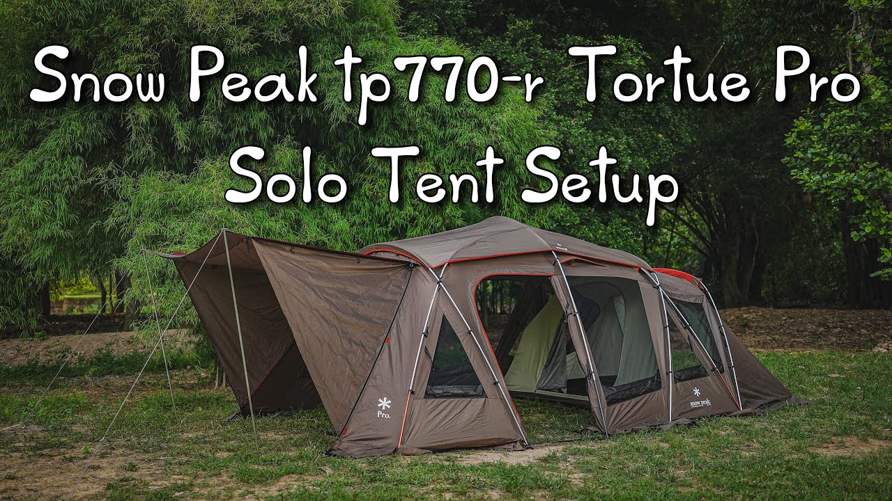 Snow Peak TP-770R Tortue Pro รีวิวกางเต็นท์คนเดียว Solo Tent Setup