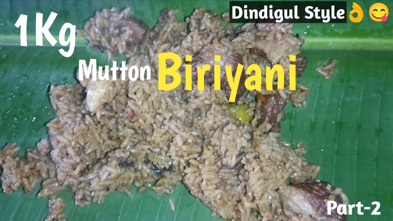 1 KG😋மட்டன் பிரியாணி|🔥 Dindigul Style👌|Bakrid Special🐐🥳|@Dindigul Ak biriyani master.😉|