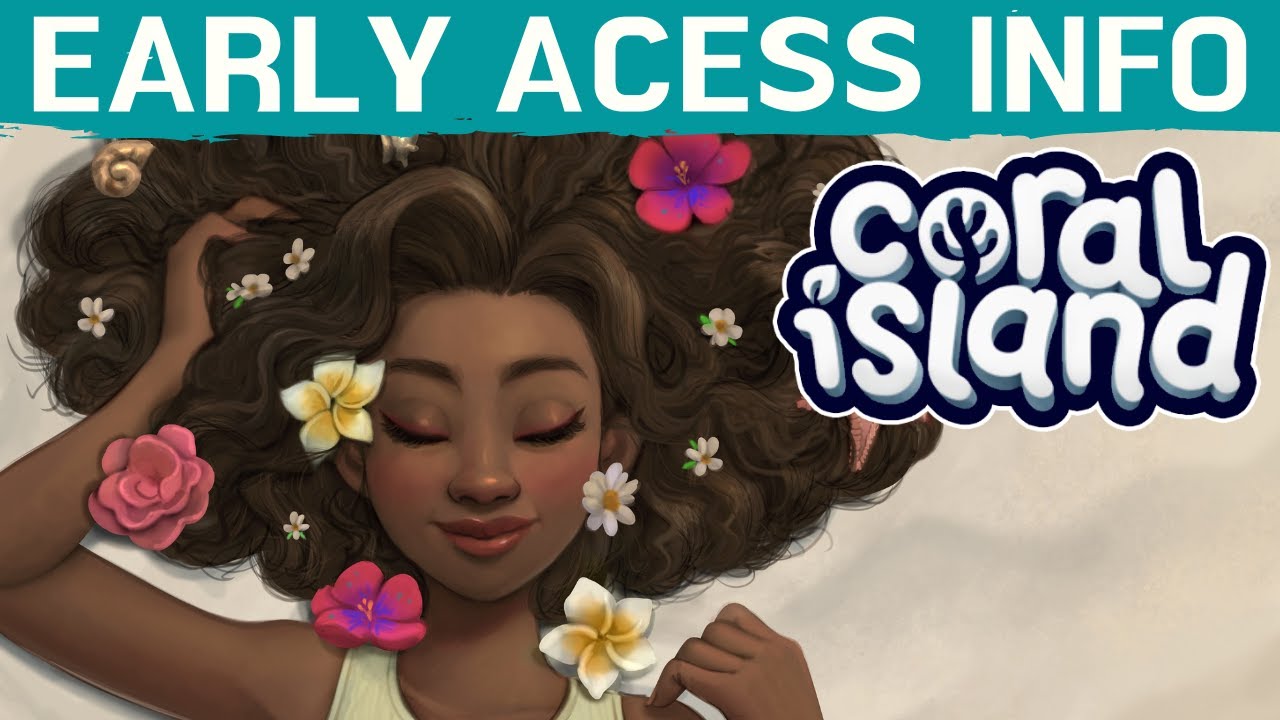 IMPORTANT Information About Coral Island Before Early Access!