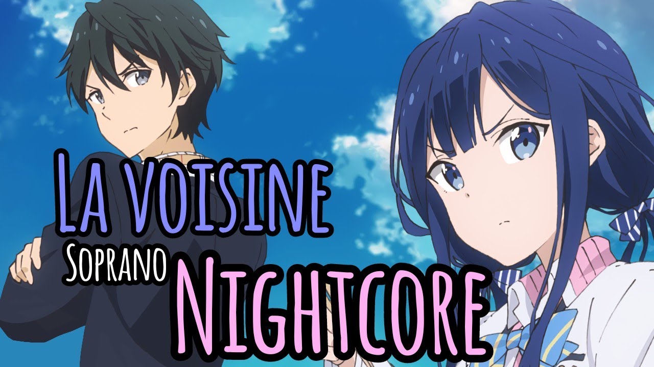 Nightcore / La voisine - Soprano // Mia Tokisayo / #2