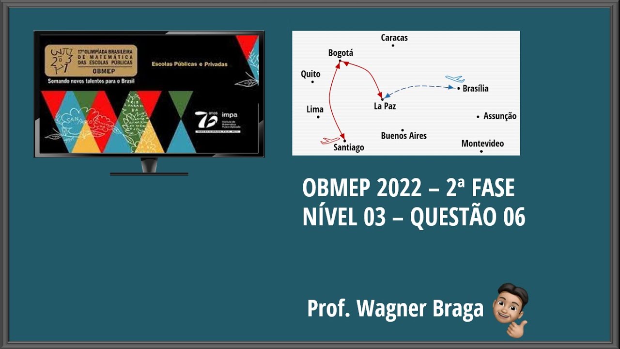 QUESTÃO 06 - AVIÃO - CONTI TRACE OBMEP 2022 2ª FASE NÍVEL 02 e 03 RACIOCÍNIO LÓGICO PROJETO OLÍMPICO
