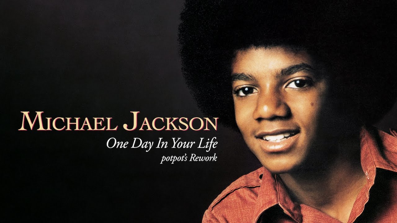 Michael Jackson – One Day In Your Life (potpot's Rework) [Stripped Mix]