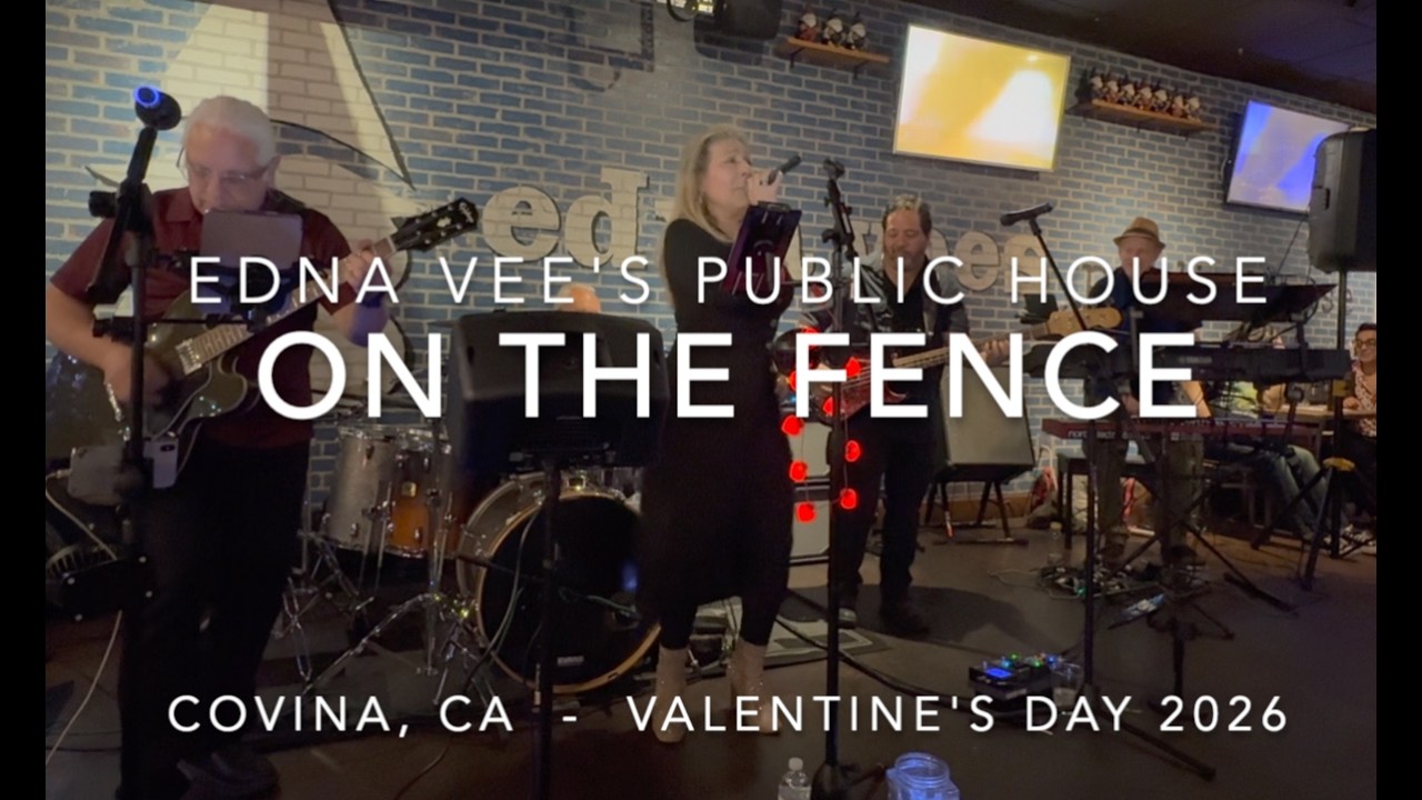 ON THE FENCE at Edna Vee's, Valentines Day 2026