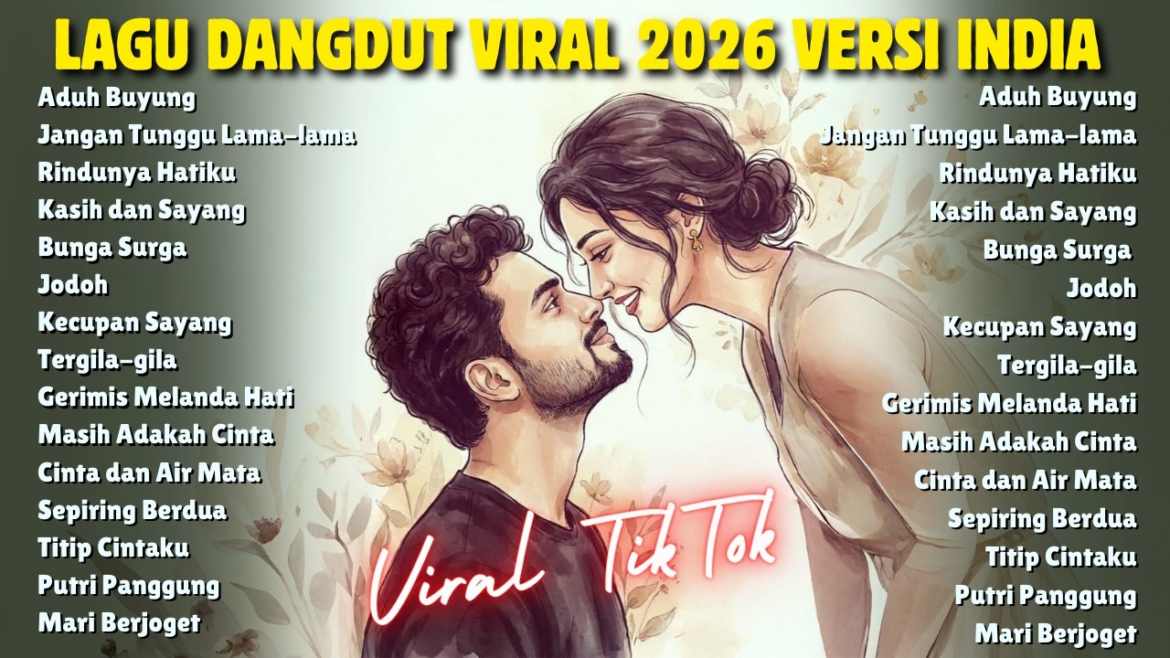 Lagu Hits Viral TikTok 2026 🎧 Lagu Dangdut Versi India Paling Banyak Diputar JANGAN TUNGGU LAMA LAMA