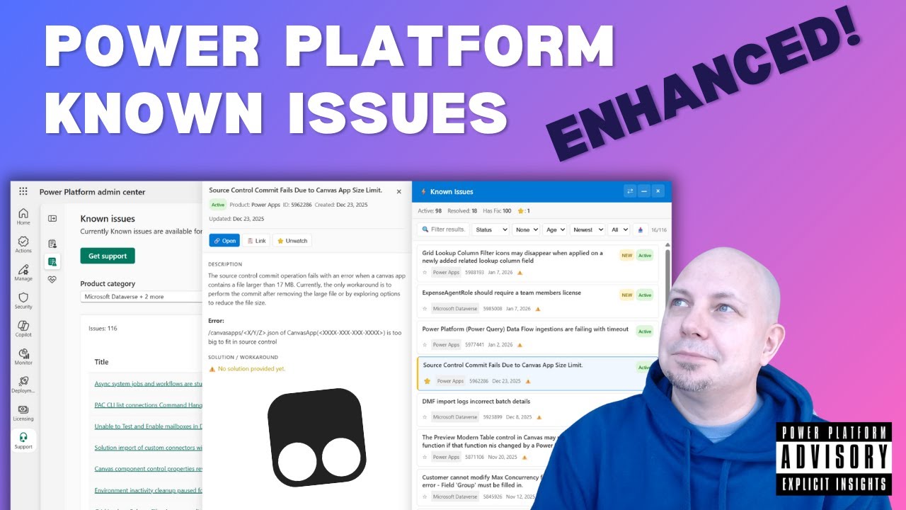 Power Platform Known Issues ENHANCED!