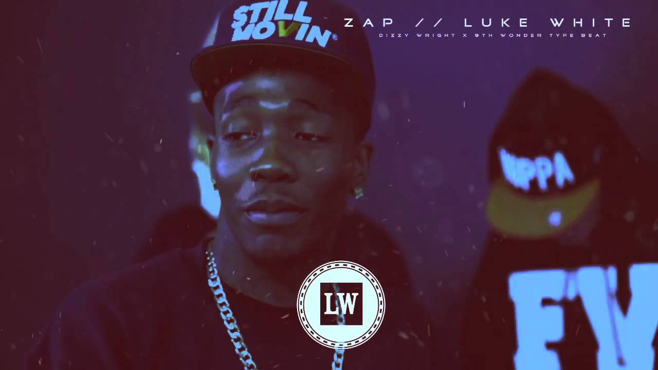 *BOOM BAP* Dizzy Wright x 9th Wonder Type Beat - ZAP (New 2014) (Prod. Luke White)
