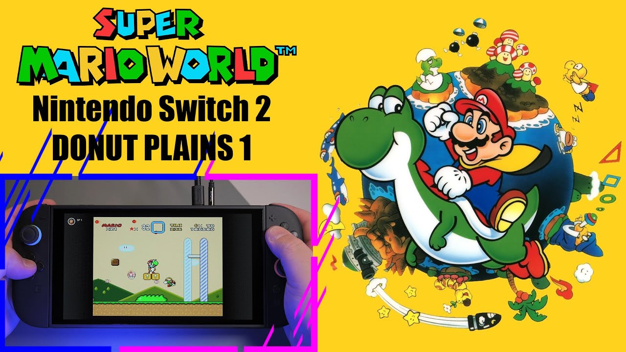 Nintendo Switch 2 / Super Mario World SNES / Donut Plains 1 / Handheld Gameplay