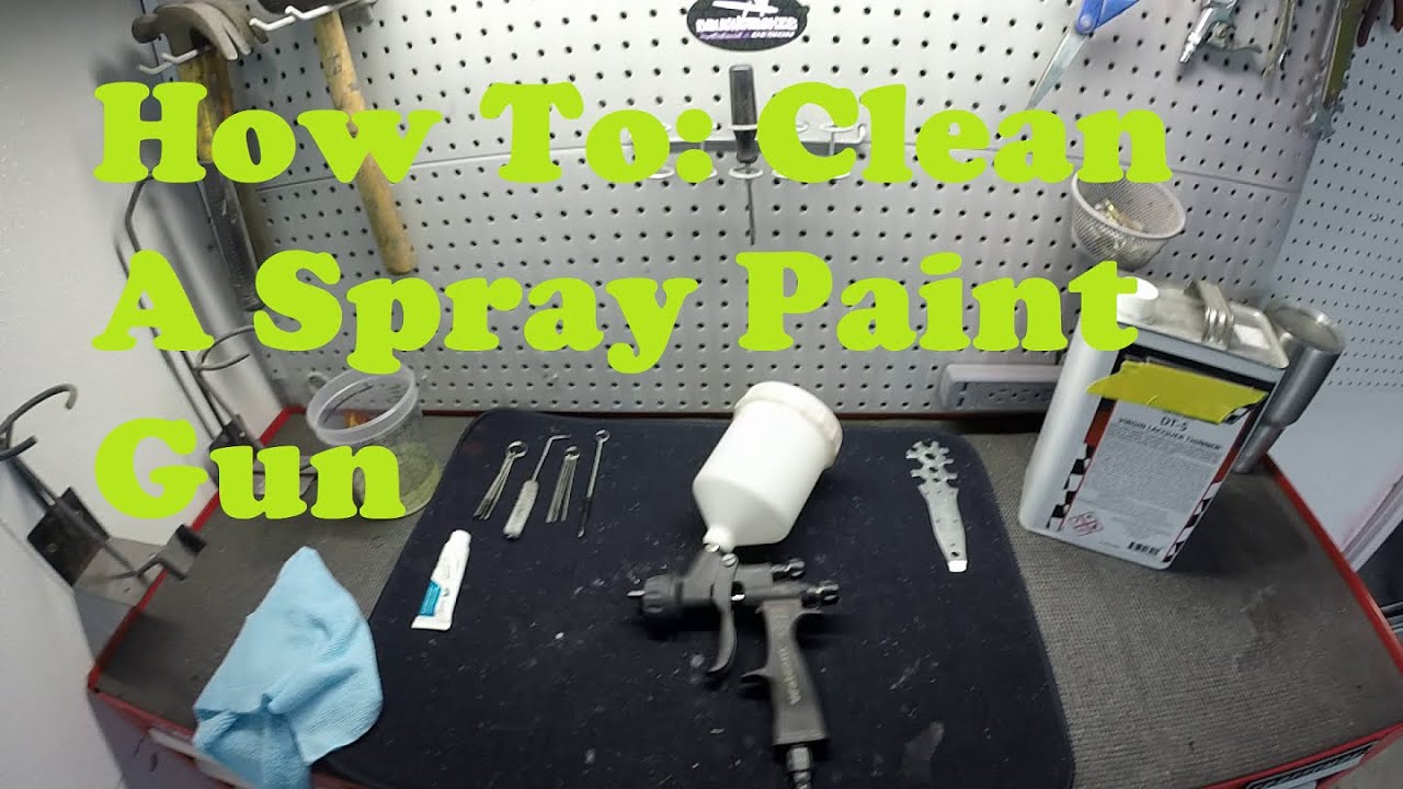 How To: Clean A Spray Paint Gun / Automotive Paint Gun