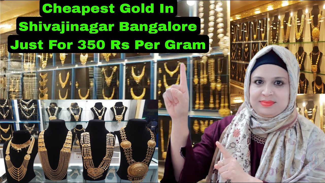 Cheapest Gold In Shivajinagar Bangalore Zara Jewellers Shivajinagar Bangalore