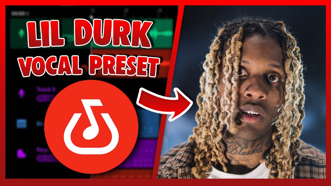 LIL DURK Vocal Preset (Bandlab) EASY
