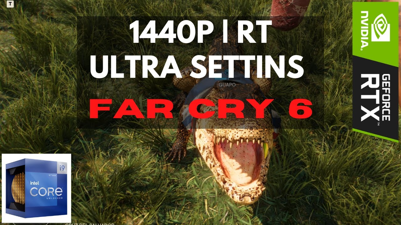 FAR CRY: 6  - 1440p Native |  ULTRA Settings / Ray Tracing | RTX 3090Ti / I9 12900K
