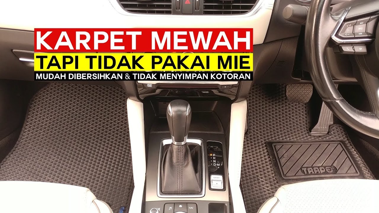 Karpet Mobil Mewah, Tidak Pakai Mie!