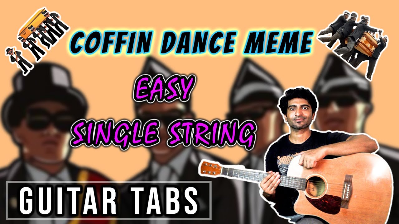 Coffin Dance Astronomia Meme | Easy Single 1 String Guitar Tabs | Free Tabs Sheet Included