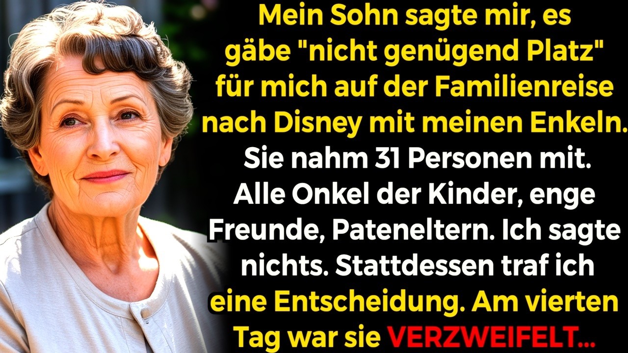 Mein Sohn sagte, es gäbe „nicht genug Platz“ für mich auf der Familienreise. Also tat ich DAS