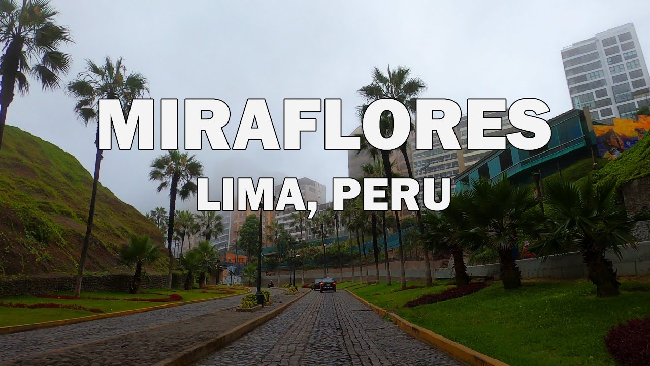 Miraflores, Lima, Peru - Driving Tour 4K