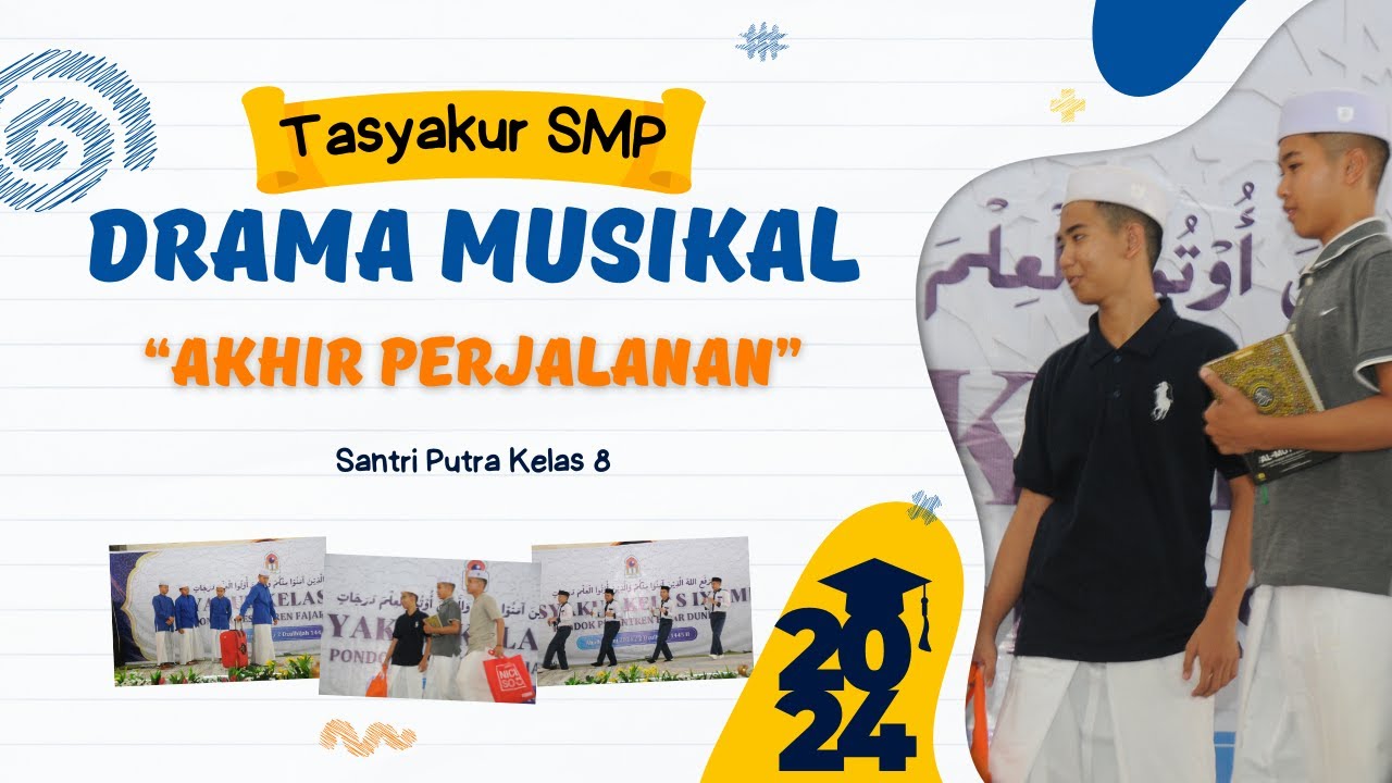 DRAMA MUSIKAL I Tasyakur Kelas IX SMP Fajar Dunia 2024