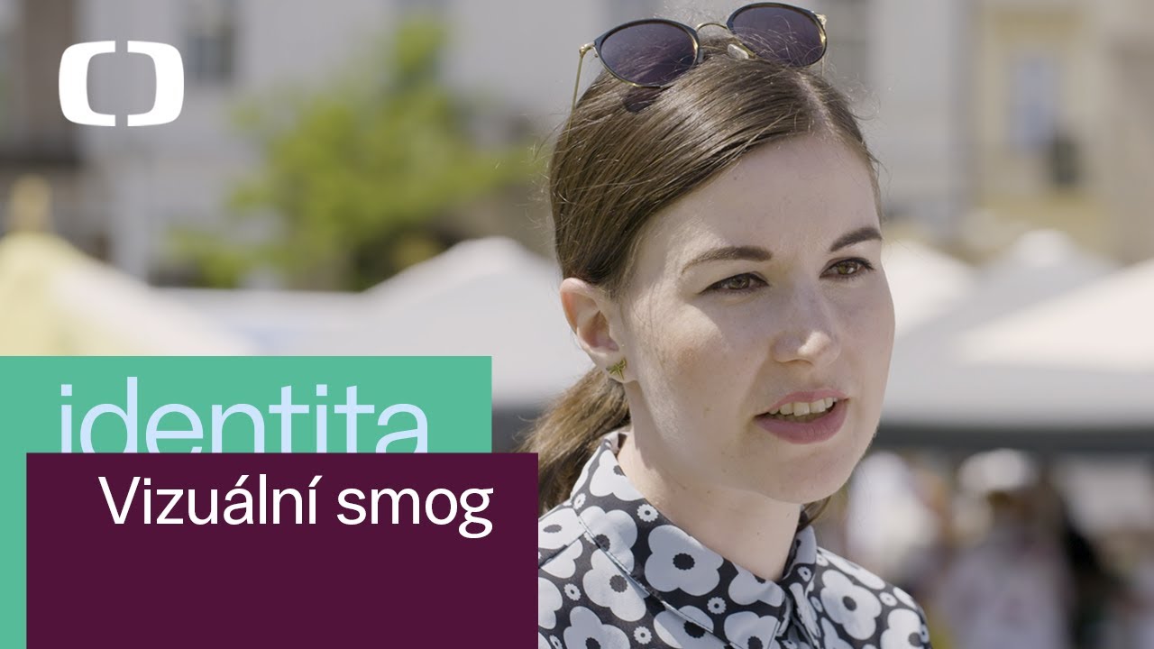 Identita | Vizuální smog