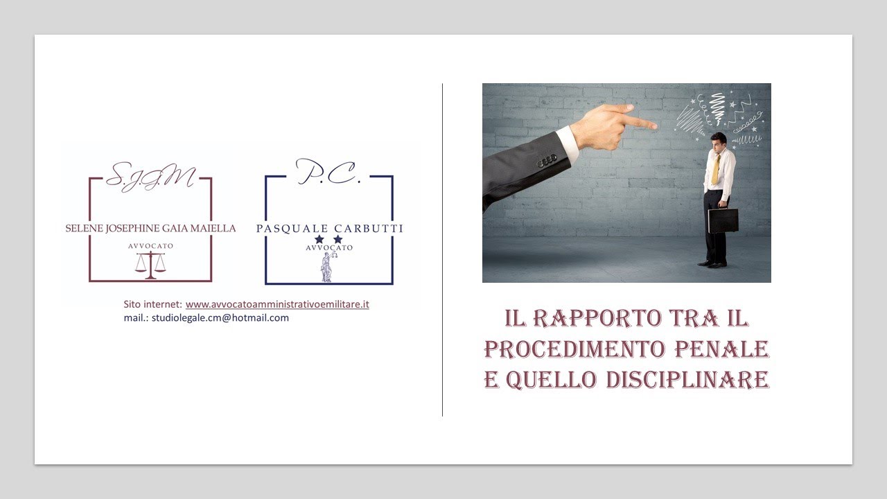 Diritto Militare - Procedimento penale e procedimento disciplinare - Avv.ti Maiella e Carbutti