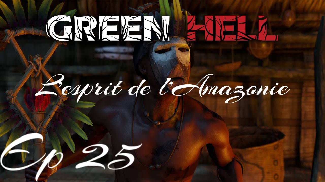 La santé mental en chut libre Ep25 Green Hell