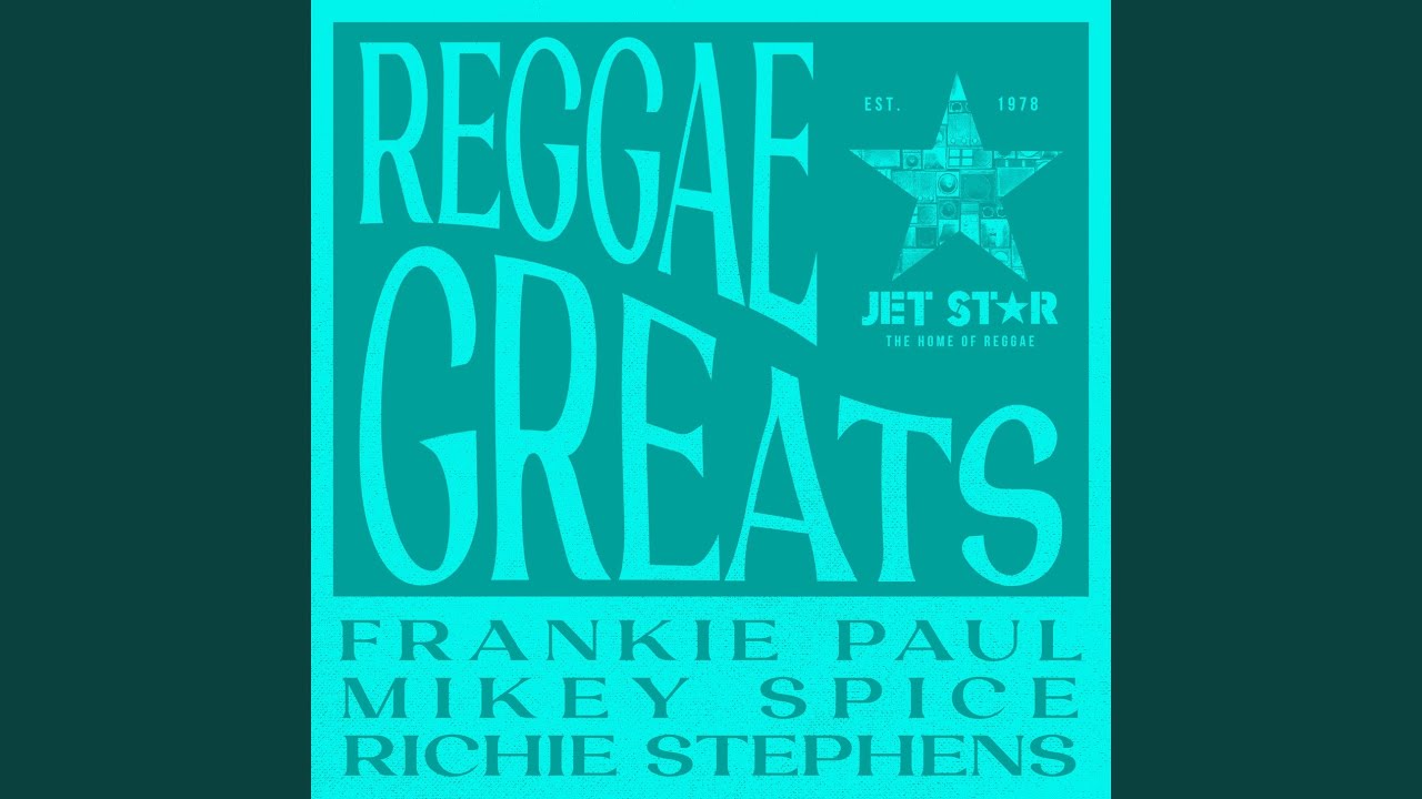 Reggae Greats: Frankie Paul, Mikey Spice & Richie Stephens - Continuous Mix