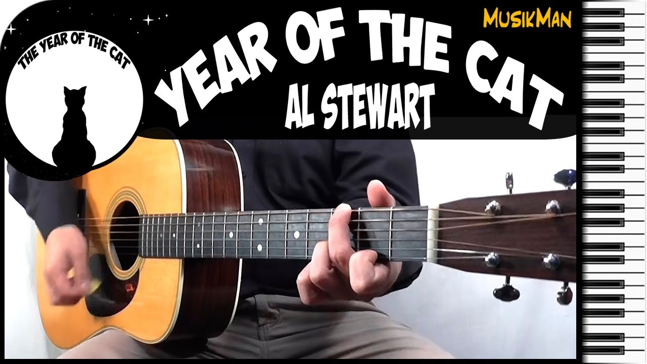 YEAR OF THE CAT 🐈 - Al Stewart / GUITAR Cover / MusikMan N°196