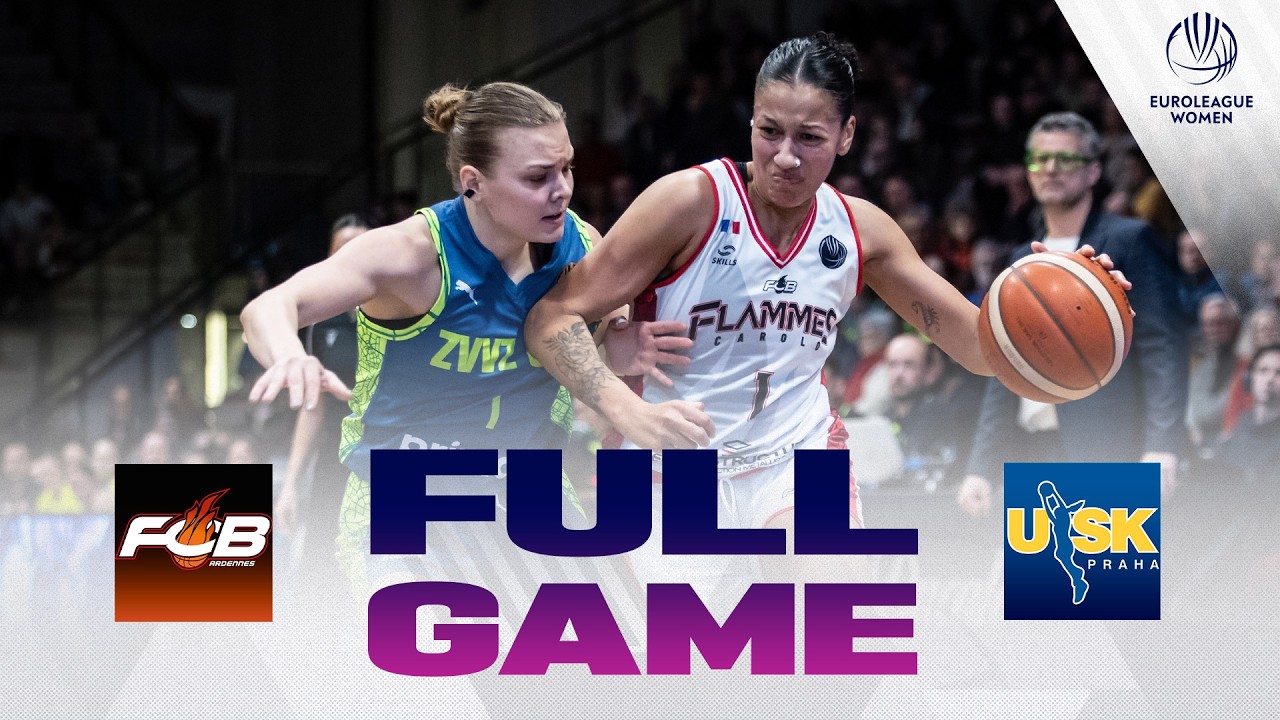 Round of 16 | Flammes Carolo Basket v ZVVZ USK Praha | Full Basketball Game | EuroLeague Women 2026